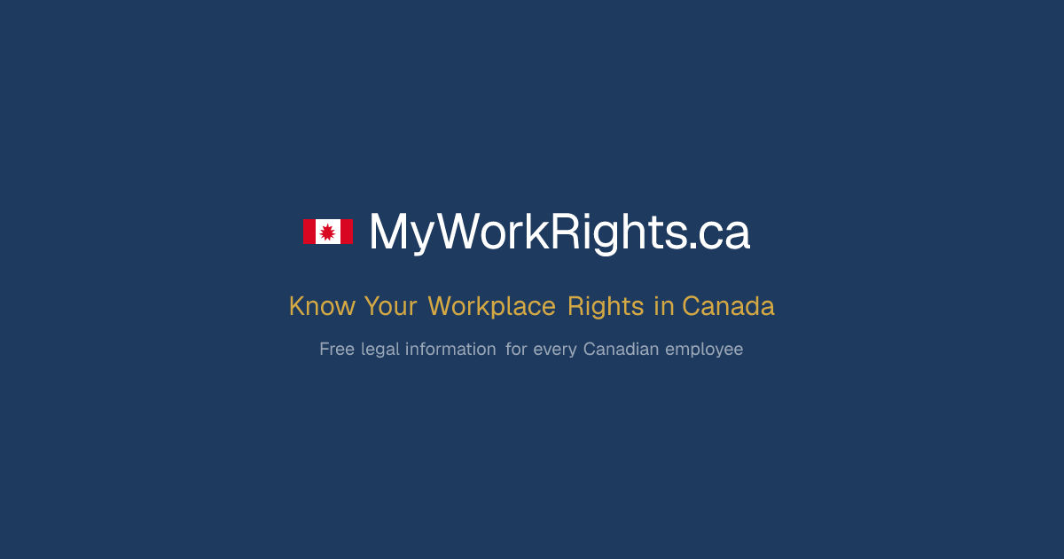 Know Your Workplace Rights in Canada